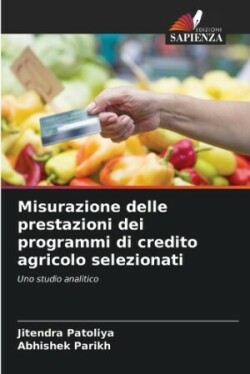 Misurazione delle prestazioni dei programmi di credito agricolo selezionati