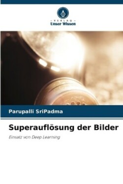 Superauflösung der Bilder