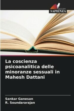 coscienza psicoanalitica delle minoranze sessuali in Mahesh Dattani