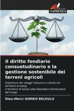 diritto fondiario consuetudinario e la gestione sostenibile dei terreni agricoli
