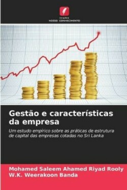 Gestão e características da empresa