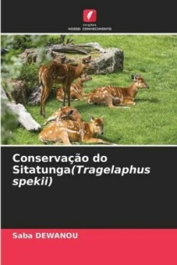 Conservação do Sitatunga(Tragelaphus spekii)