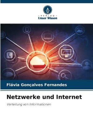 Netzwerke und Internet