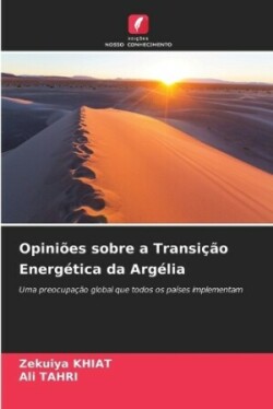 Opiniões sobre a Transição Energética da Argélia
