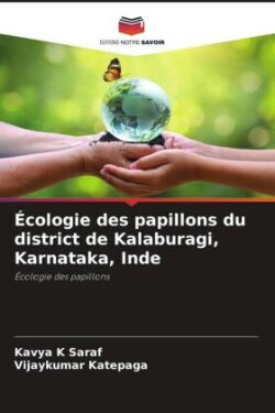 Écologie des papillons du district de Kalaburagi, Karnataka, Inde