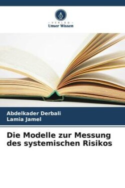 Modelle zur Messung des systemischen Risikos