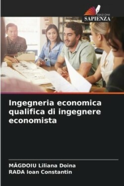 Ingegneria economica qualifica di ingegnere economista