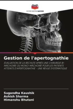 Gestion de l'apertognathie