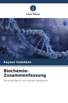 Biochemie-Zusammenfassung
