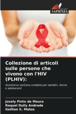 Collezione di articoli sulle persone che vivono con l'HIV (PLHIV)