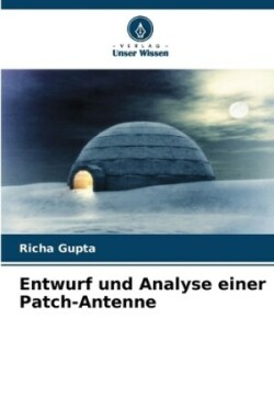 Entwurf und Analyse einer Patch-Antenne