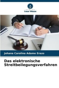 elektronische Streitbeilegungsverfahren