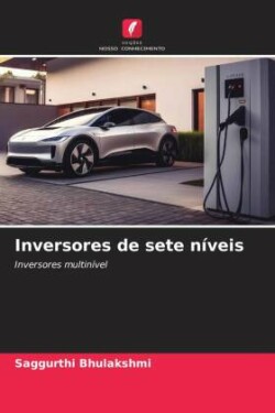 Inversores de sete níveis