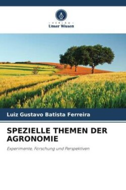 Spezielle Themen Der Agronomie