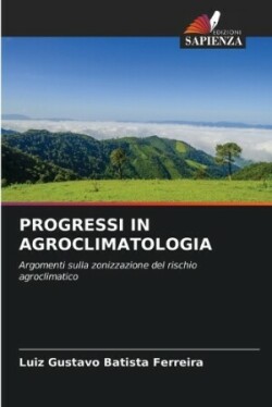 Progressi in Agroclimatologia