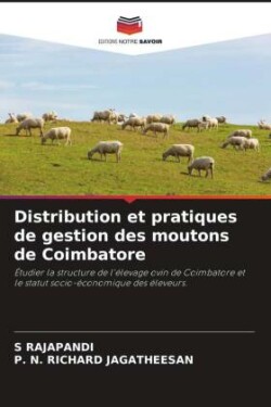 Distribution et pratiques de gestion des moutons de Coimbatore