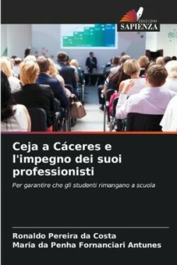 Ceja a Cáceres e l'impegno dei suoi professionisti
