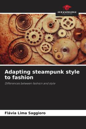 Adapting steampunk style to fashion