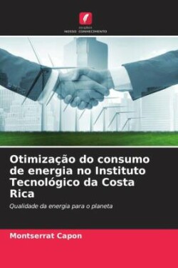 Otimização do consumo de energia no Instituto Tecnológico da Costa Rica