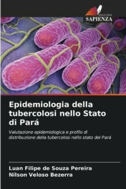 Epidemiologia della tubercolosi nello Stato di Pará