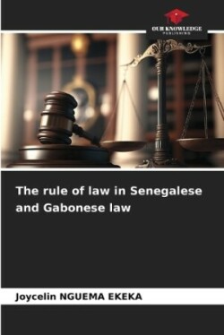 rule of law in Senegalese and Gabonese law