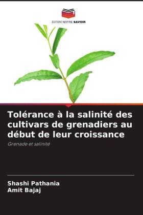 Tolérance à la salinité des cultivars de grenadiers au début de leur croissance