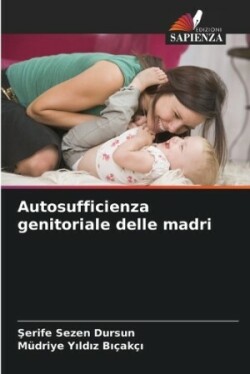 Autosufficienza genitoriale delle madri