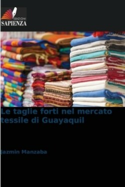 taglie forti nel mercato tessile di Guayaquil