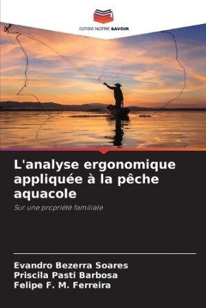 L'analyse ergonomique appliquée à la pêche aquacole