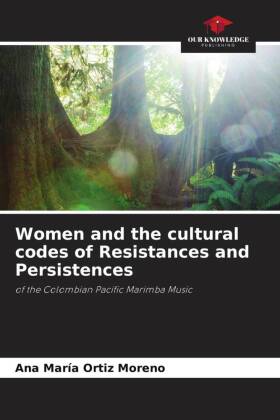 Women and the cultural codes of Resistances and Persistences