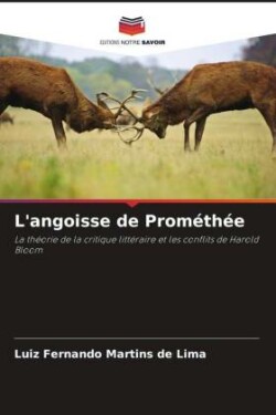 L'angoisse de Prométhée