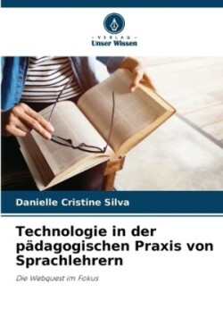 Technologie in der pädagogischen Praxis von Sprachlehrern