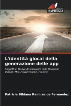 L'identità glocal della generazione delle app