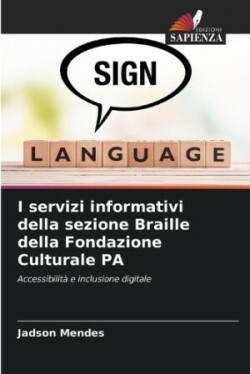 I servizi informativi della sezione Braille della Fondazione Culturale PA