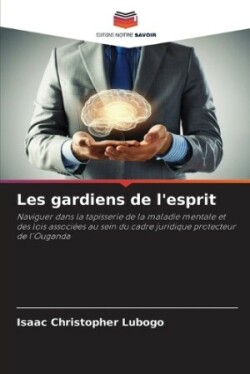 Les gardiens de l'esprit