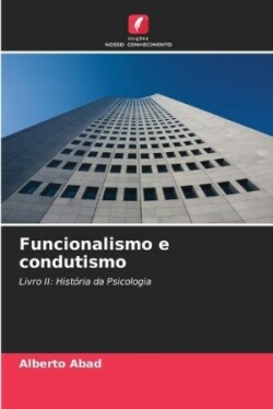 Funcionalismo e condutismo