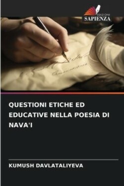 Questioni Etiche Ed Educative Nella Poesia Di Nava'i