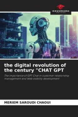 digital revolution of the century "CHAT GPT