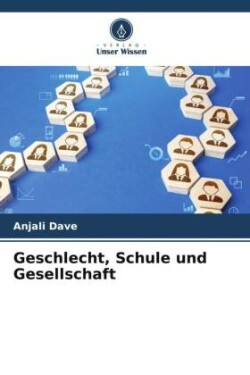 Geschlecht, Schule und Gesellschaft