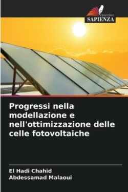 Progressi nella modellazione e nell'ottimizzazione delle celle fotovoltaiche