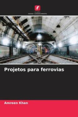 Projetos para ferrovias