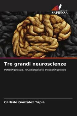 Tre grandi neuroscienze