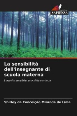 sensibilità dell'insegnante di scuola materna