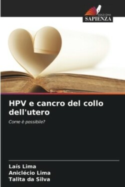 HPV e cancro del collo dell'utero