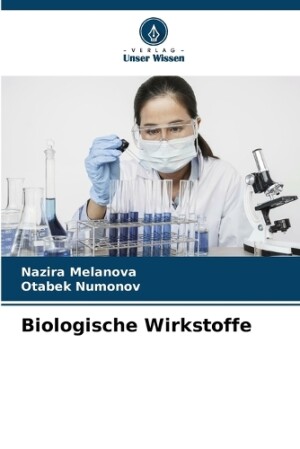 Biologische Wirkstoffe