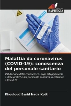 Malattia da coronavirus (COVID-19)