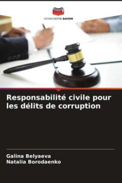 Responsabilité civile pour les délits de corruption