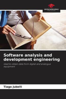Software analysis and development engineering