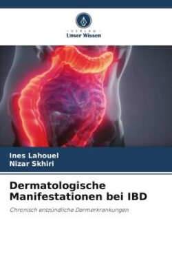 Dermatologische Manifestationen bei IBD