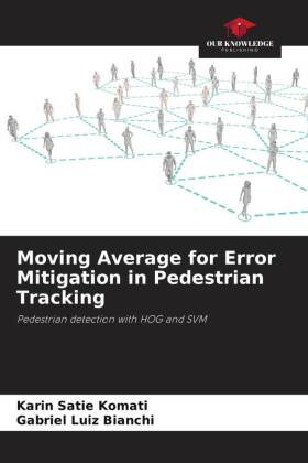 Moving Average for Error Mitigation in Pedestrian Tracking